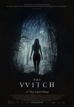 Ведьма / The VVitch: A New-England Folktale